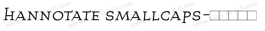 hannotate smallcaps字体转换